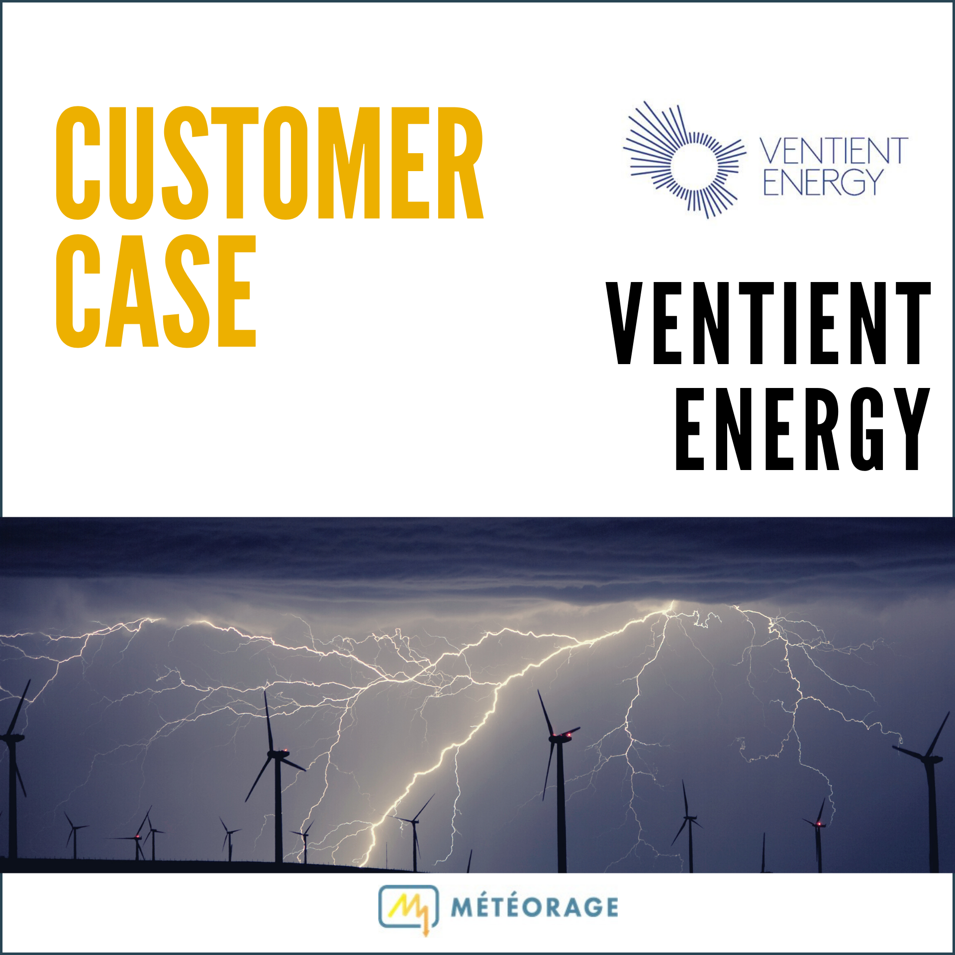 Ventient Energy x Météorage: Customer Case